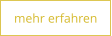 mehr erfahren