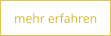 mehr erfahren