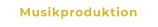 Musikproduktion