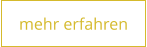 mehr erfahren