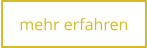 mehr erfahren